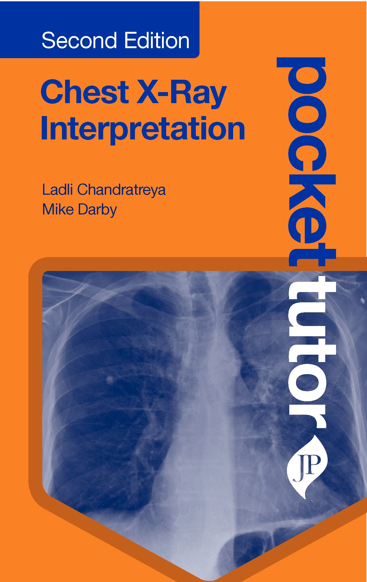 Pocket Tutor Chest X-Ray Interpretation