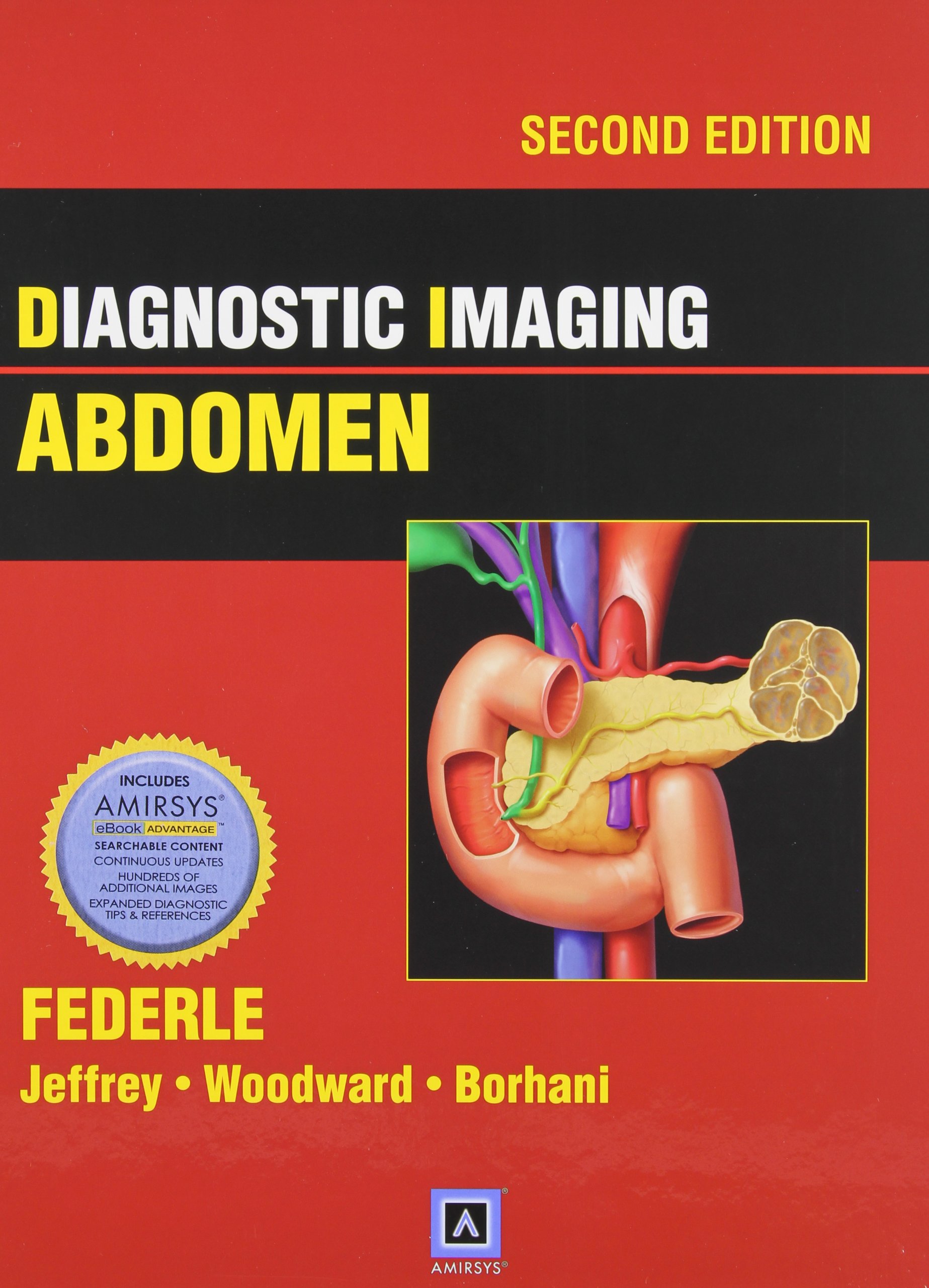 Diagnostic Imaging: Abdomen (OLD Edition)