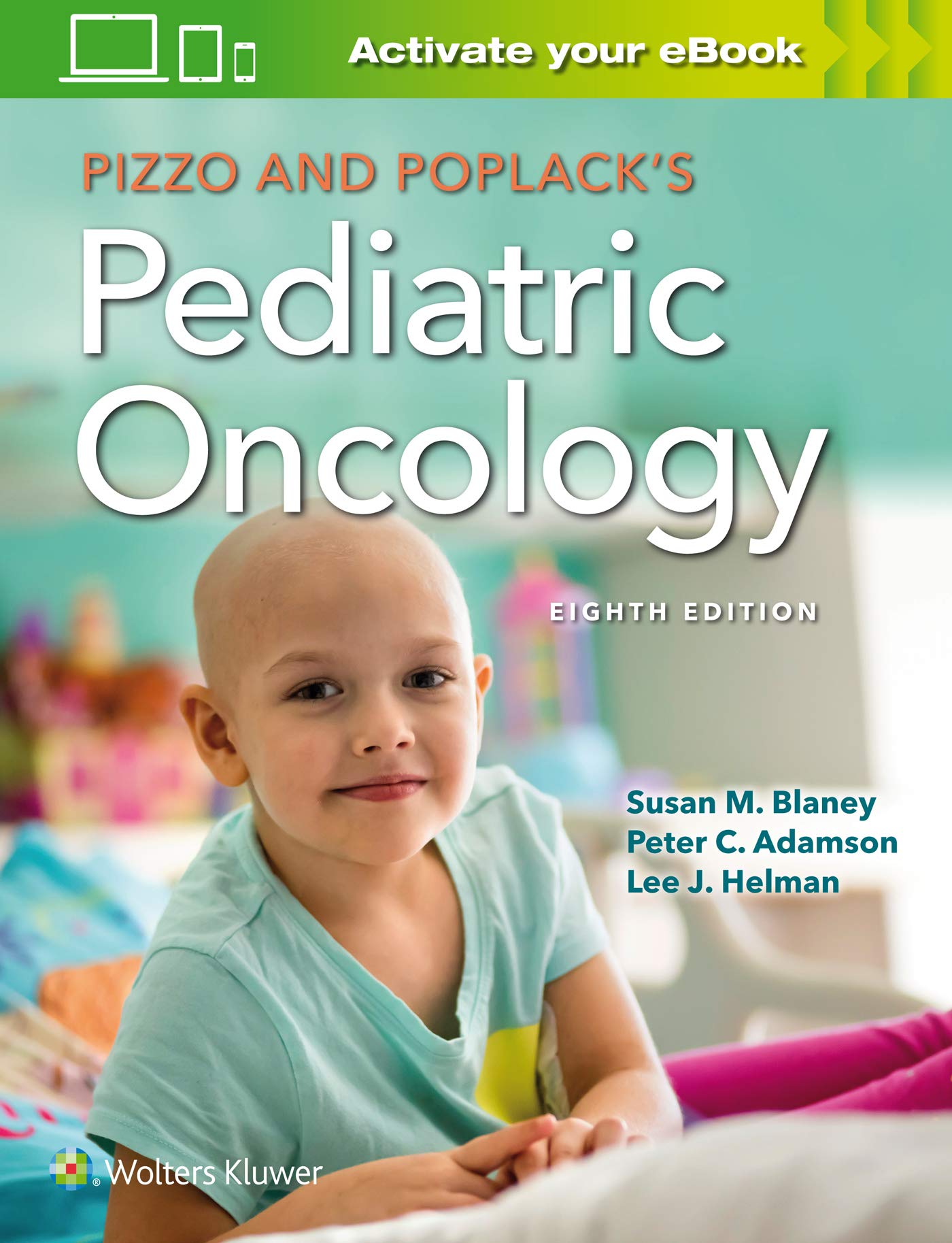 Pizzo & Poplack'S Pediatric Oncology