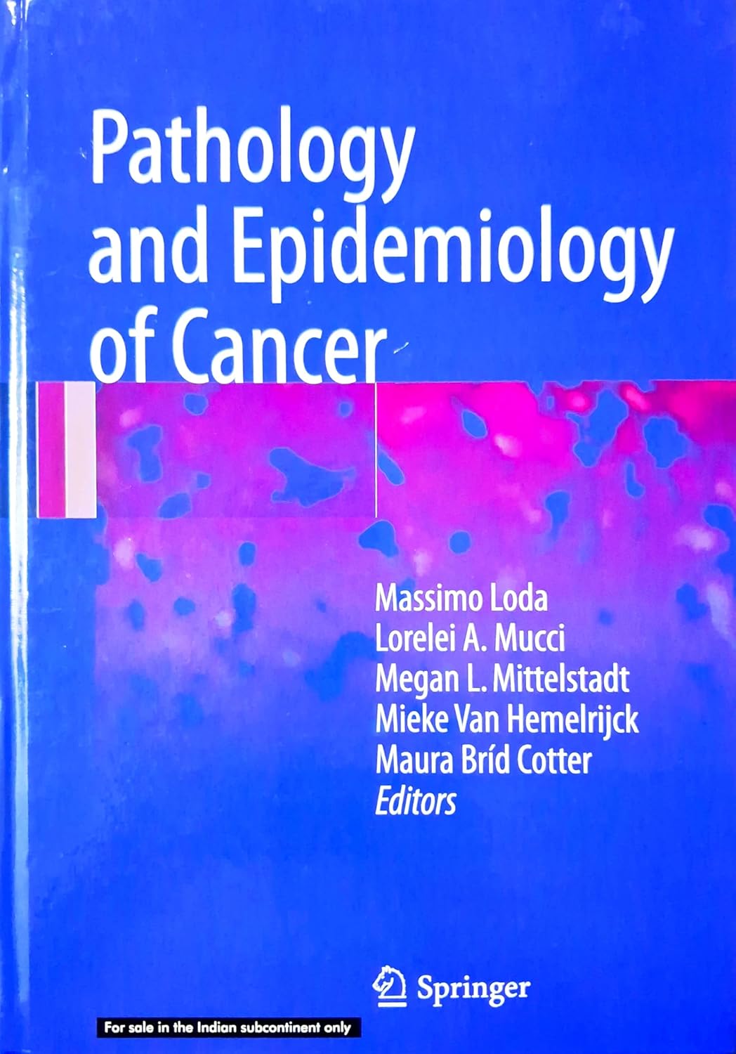 Pathology And Epidemiology Of Cancer (Hb 2026)