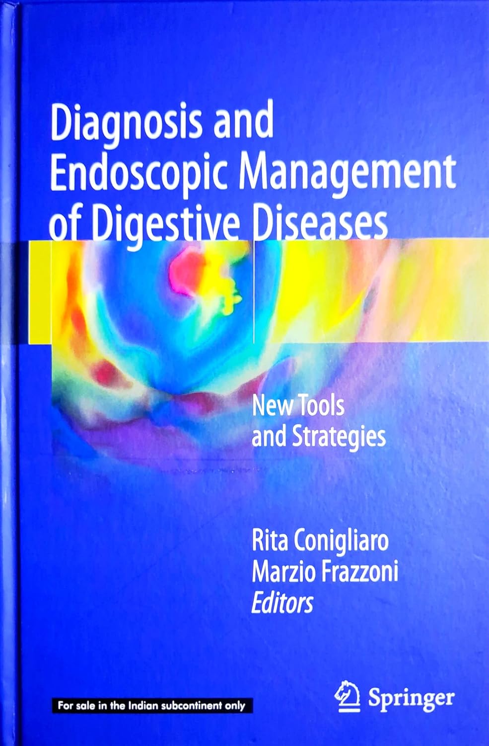 Diagnosis And Endoscopic Management Of Digestive Diseases New Tools And Strategies (Hb 2026)