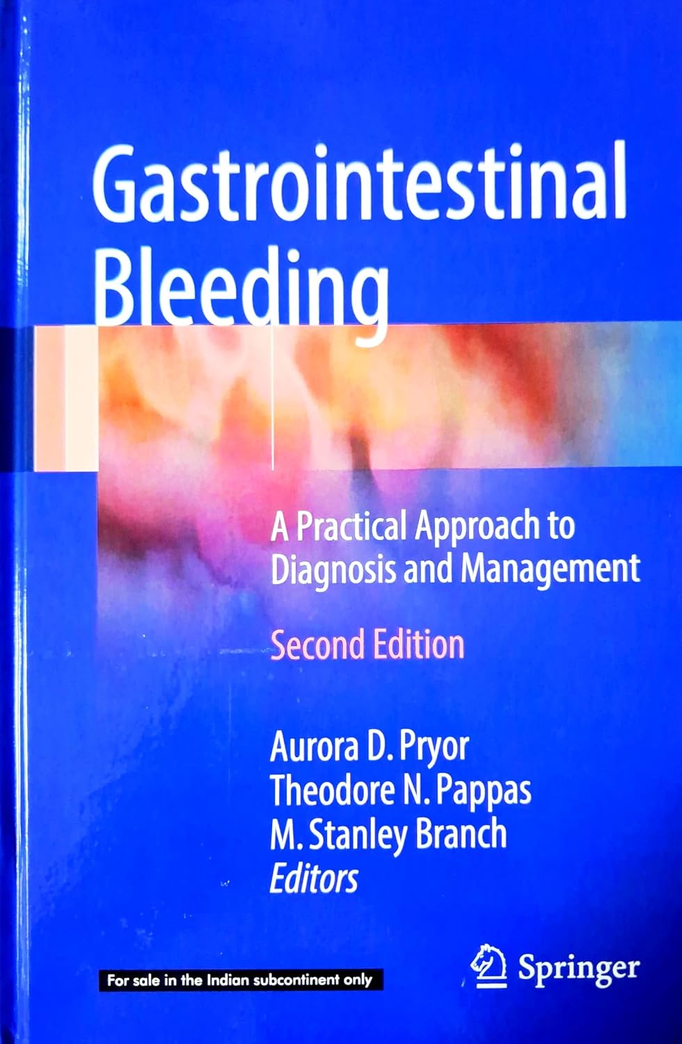 Gastrointestinal Bleeding A Practical Approach To Diagnosis And Management 2Ed (Hb 2026)
