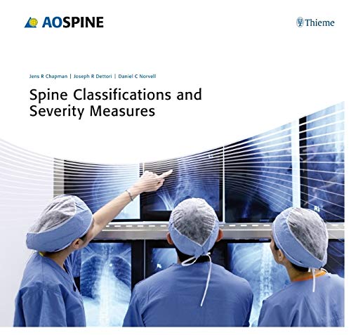 SPINE CLASSIFICATIOS AND SEVERITY MEASURES