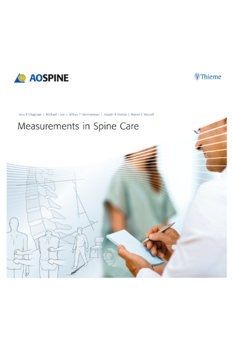 AO Spine Measurements in Spine Care 1st Ed.