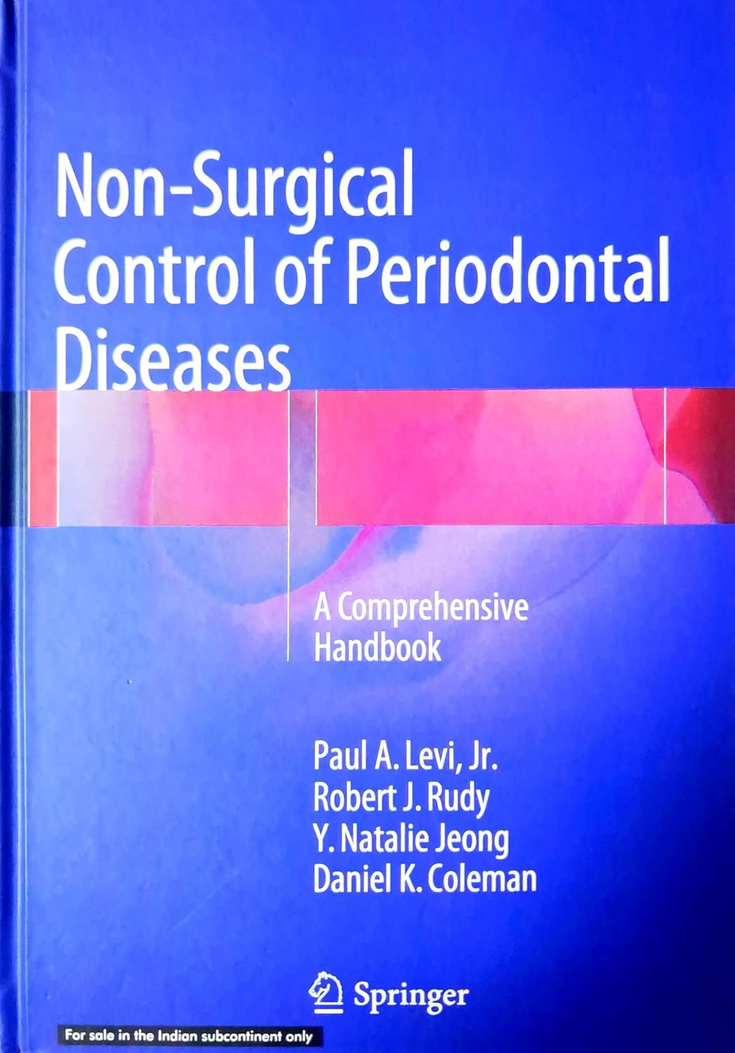 Non Surgical Control Of Periodontal Diseases A Comprehensive Handbook (Hb 2026)