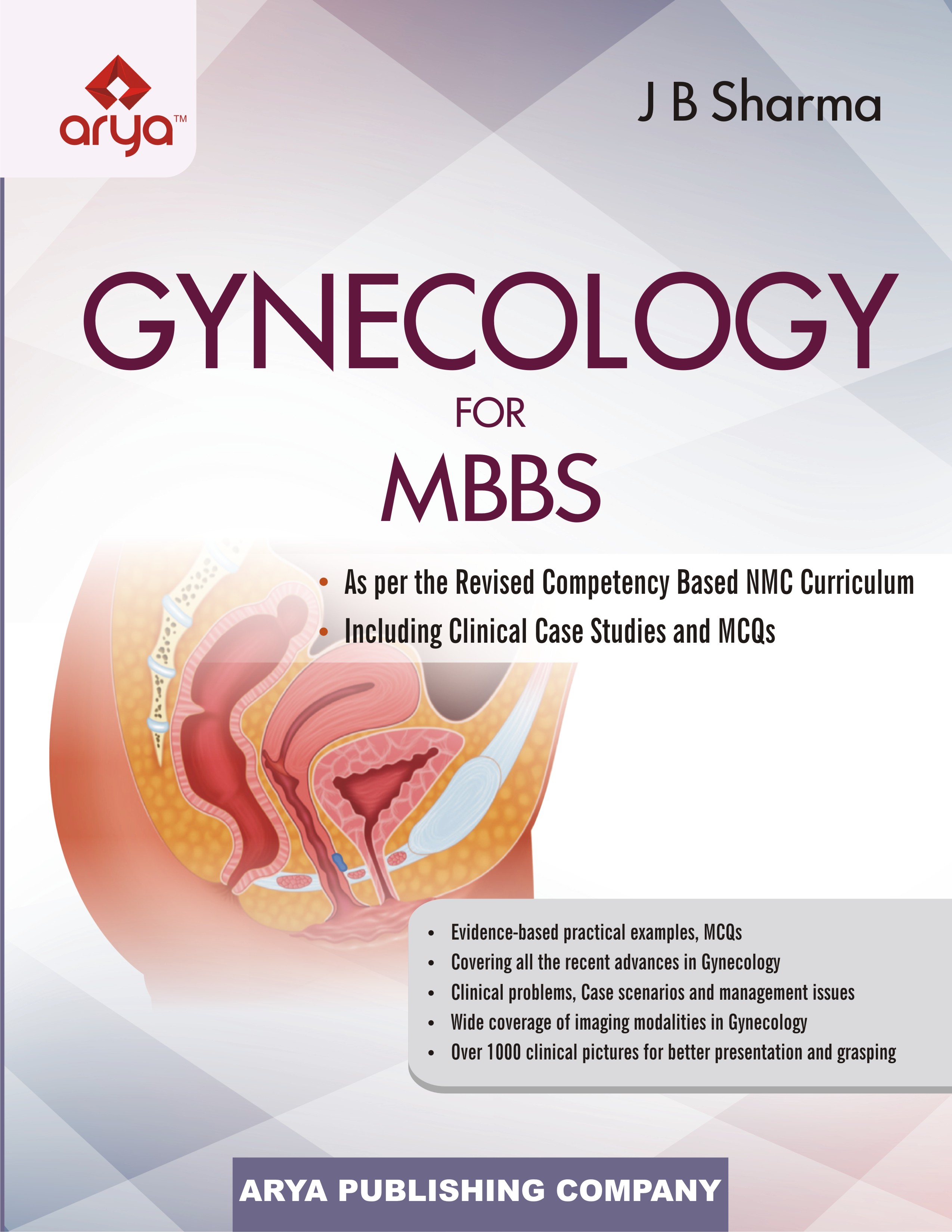 Gynecology for MBBS 1st Edition 2024
