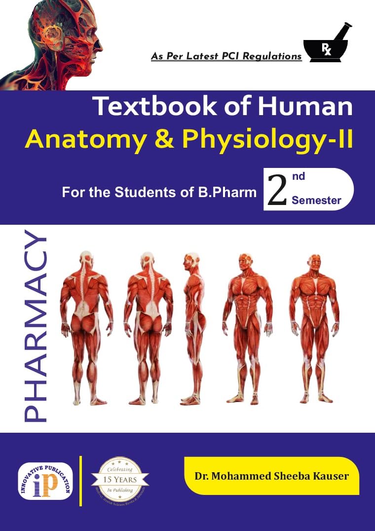 Textbook of Human Anatomy and Physiology-II for the Students of B.Pharm 2nd Semester