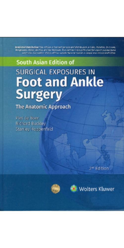 Surgical Exposures In Foot And Ankle Surgery The Anatomic Approach 2Ed (Sae) (Hb 2024)