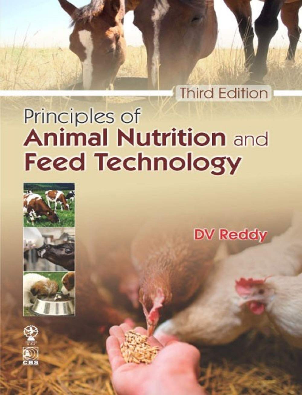 Principles Of Animal Nutrition And Feed Technology