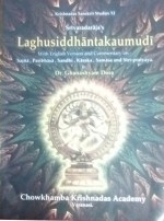 Laghusiddhantakaumudi With English Version And Commentary On Sajna, Paribhasa, Sandhi, Karaka, Samasa And Stri-Pratyaya