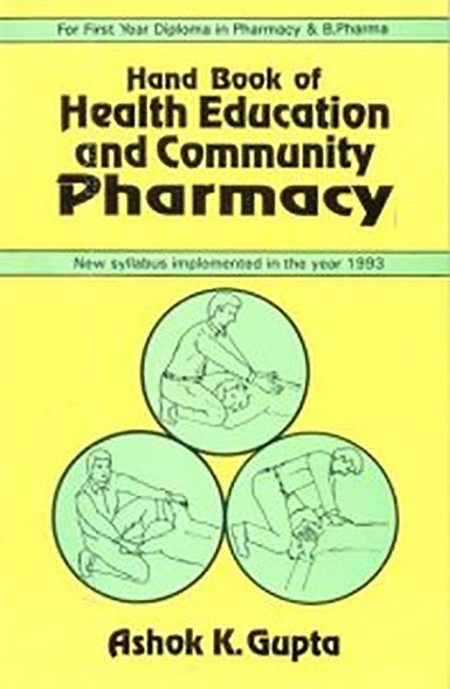 Handbook Of Health Education And Community Pharmacy (Pb 2025)