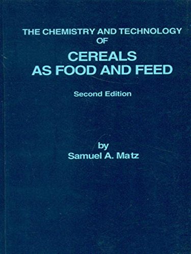 The Chemistry And Technology Of Cereals As Food And Feed 2Ed (Pb 2004)