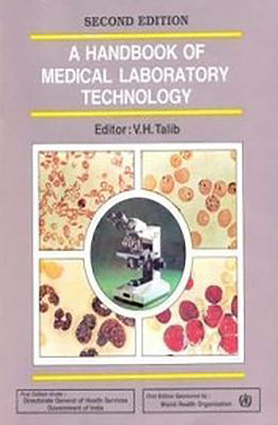 Handbook Medical Laboratory Technology, 2E