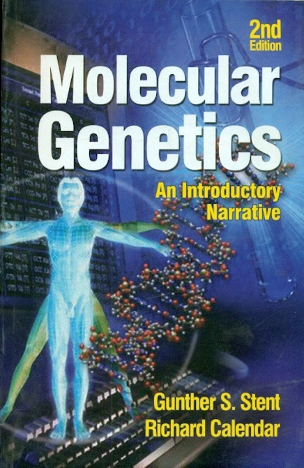 Molecular Genetics An Introductory Narrative 2Ed (Pb 2004)