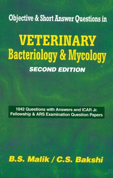 Veterinary Bacteriology And Mycology (Objective And Short Answer Questions) 2Ed (Pb 2022)