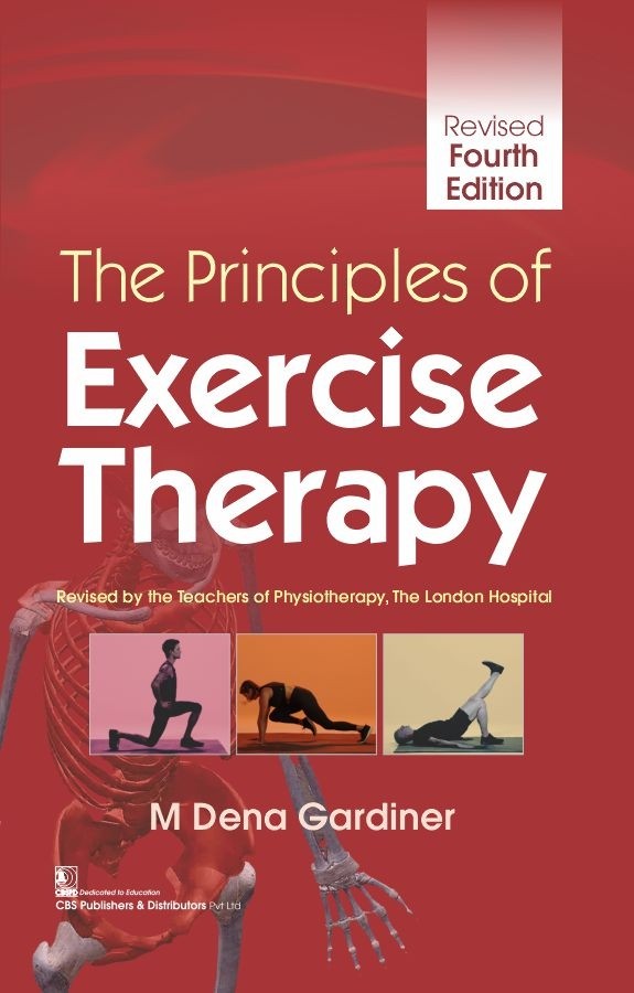 The Principles Of Exercise Therapy ( revised  4 edtion )