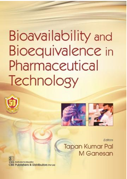 Bioavailability And Bioequivalence In Pharmaceutical Technology (Pb 2023)