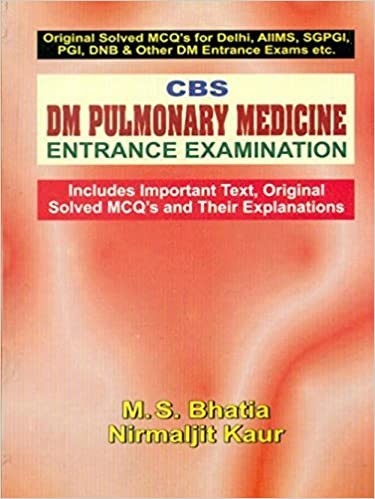 Cbs Dm Pulmonary Medicine Entrance Examination (Pb 2019)
