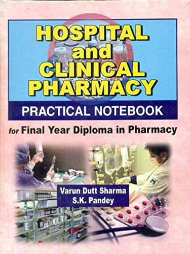 Hospital And Clinical Pharmacy: For Final Year Diploma In Pharmacy (Hb)