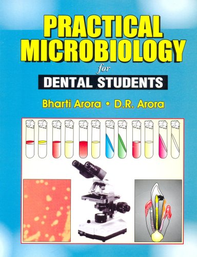 Practical Microbiology For Dental Students
