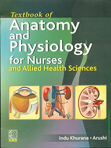 Textbook Of Anatomy And Physiology For Nurses And Allied Health Sciences