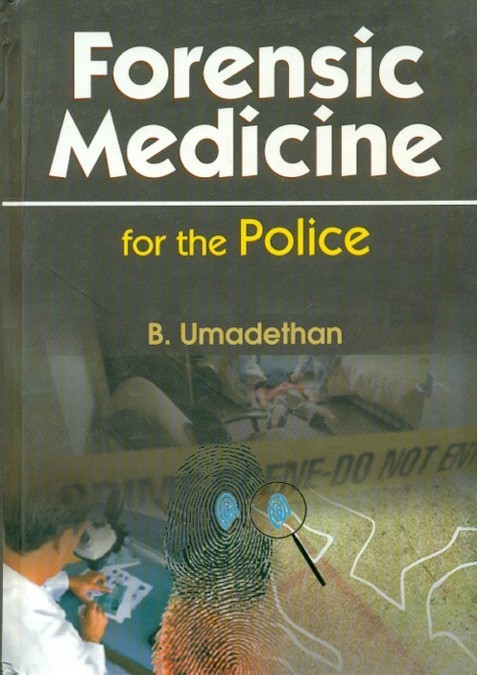 Forensic Medicine For The Police (Hb 2011)