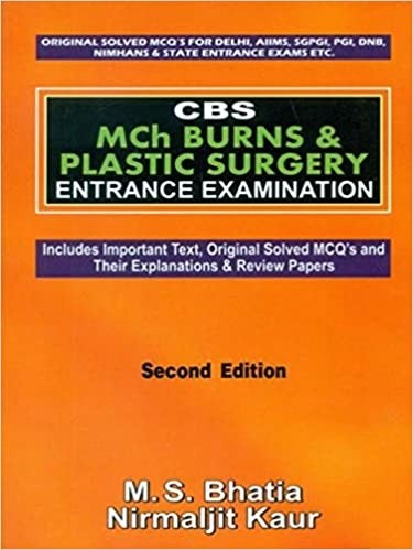 Cbs Mch Burns And Plastic Surgery Entrance Examination 2Ed (Pb 2020)