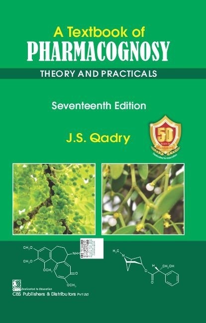 A Textbook Of Pharmacognosy Theory And Practicals 17Ed (Pb 2024)
