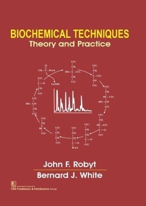 Biochemical Techniques Theory And Practice (Pb 2015)