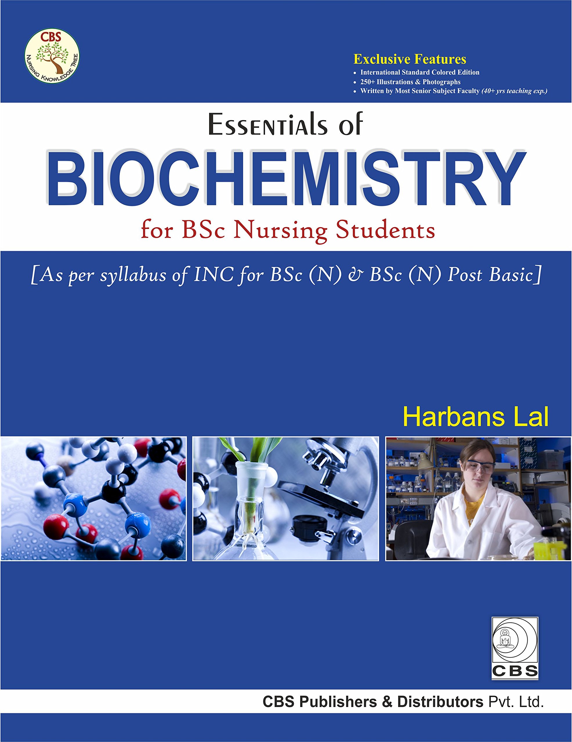 Essentials Of Biochemistry For Bsc Nursing Students (As Per Syllabusof Inc For Bsc(N)& Bsc (N) Post Basic)