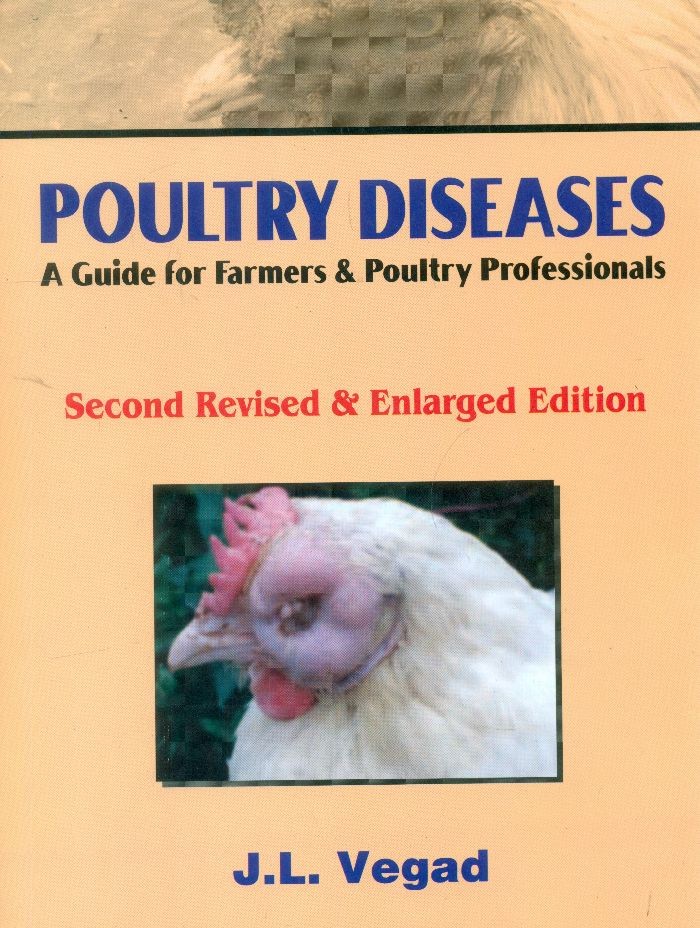 Poultry Diseases A Guide For Farmers And Poultry Professionals (Second Revised & Enlarged Ed) (Pb 2025)