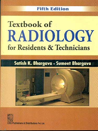 Textbook Of Radiology For Residents & Technicians, 5E (Pb)