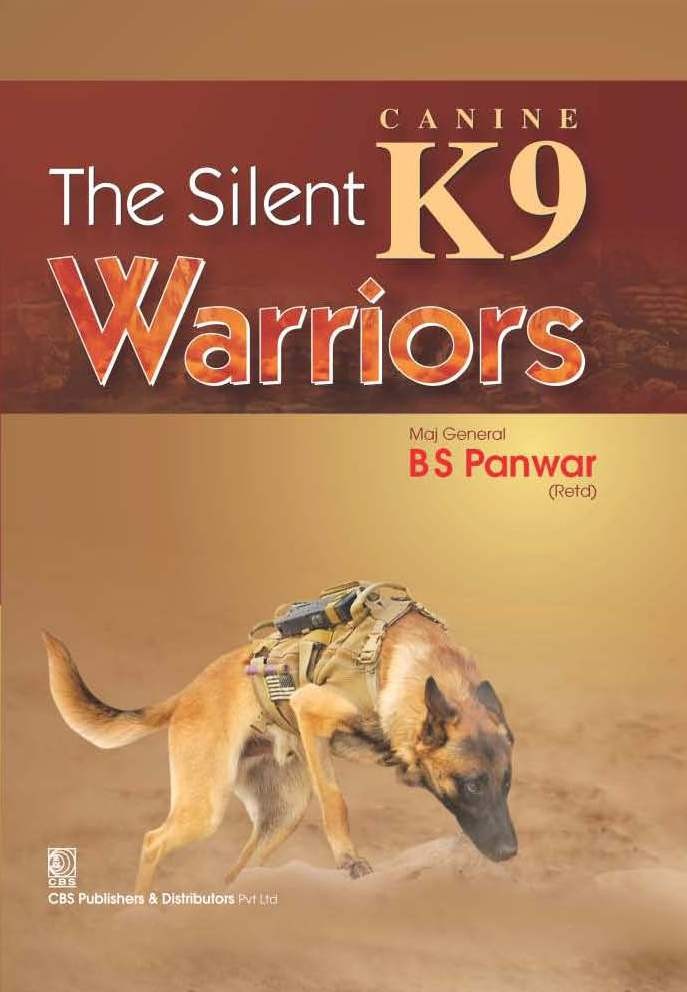 The Silent K9 Warriors (Hb 2016)