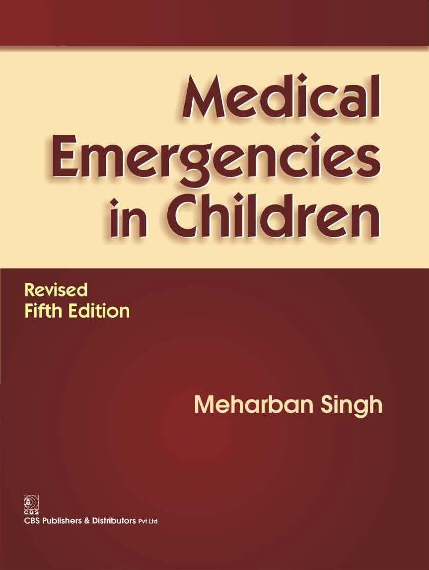 Medical Emergencies In Children Revised 5E (Hb)