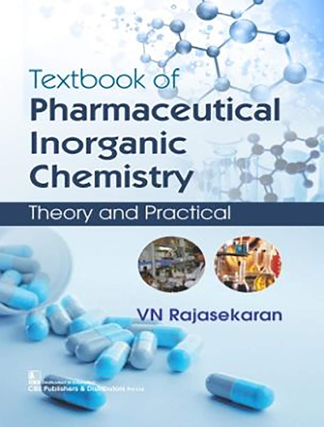 Textbook Of Pharmaceutical Inorganic Chemistry Theory And Practical (Pb 2026)