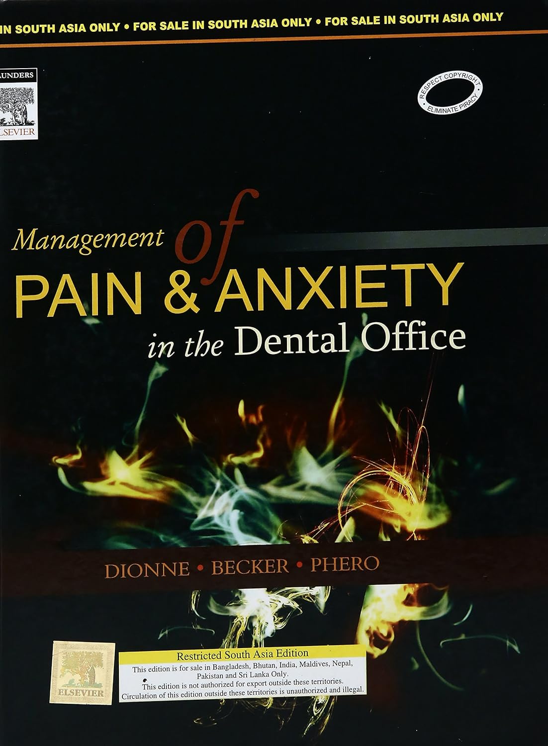 Management of Pain & Anxiety in Dental Office, 1e