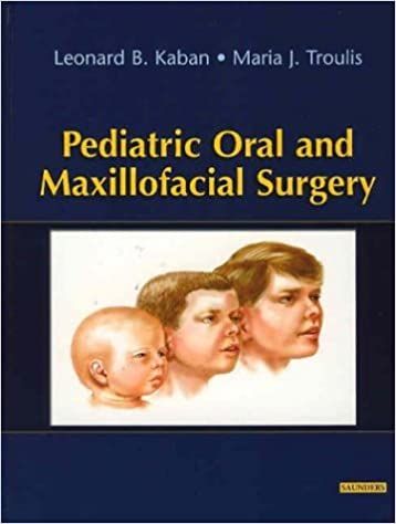 Pediatric Oral & Maxillofacial Surgery, 1e