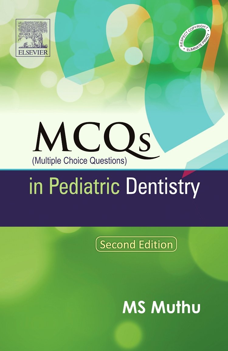 Mcqs In Pediatric Dentistry, 2E
