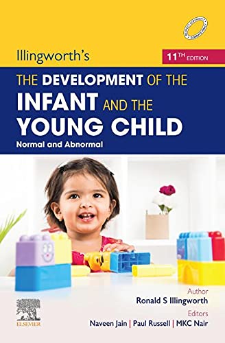 Illingworth’s The Development of the Infant and Young Child: Normal and Abnormal, 11e