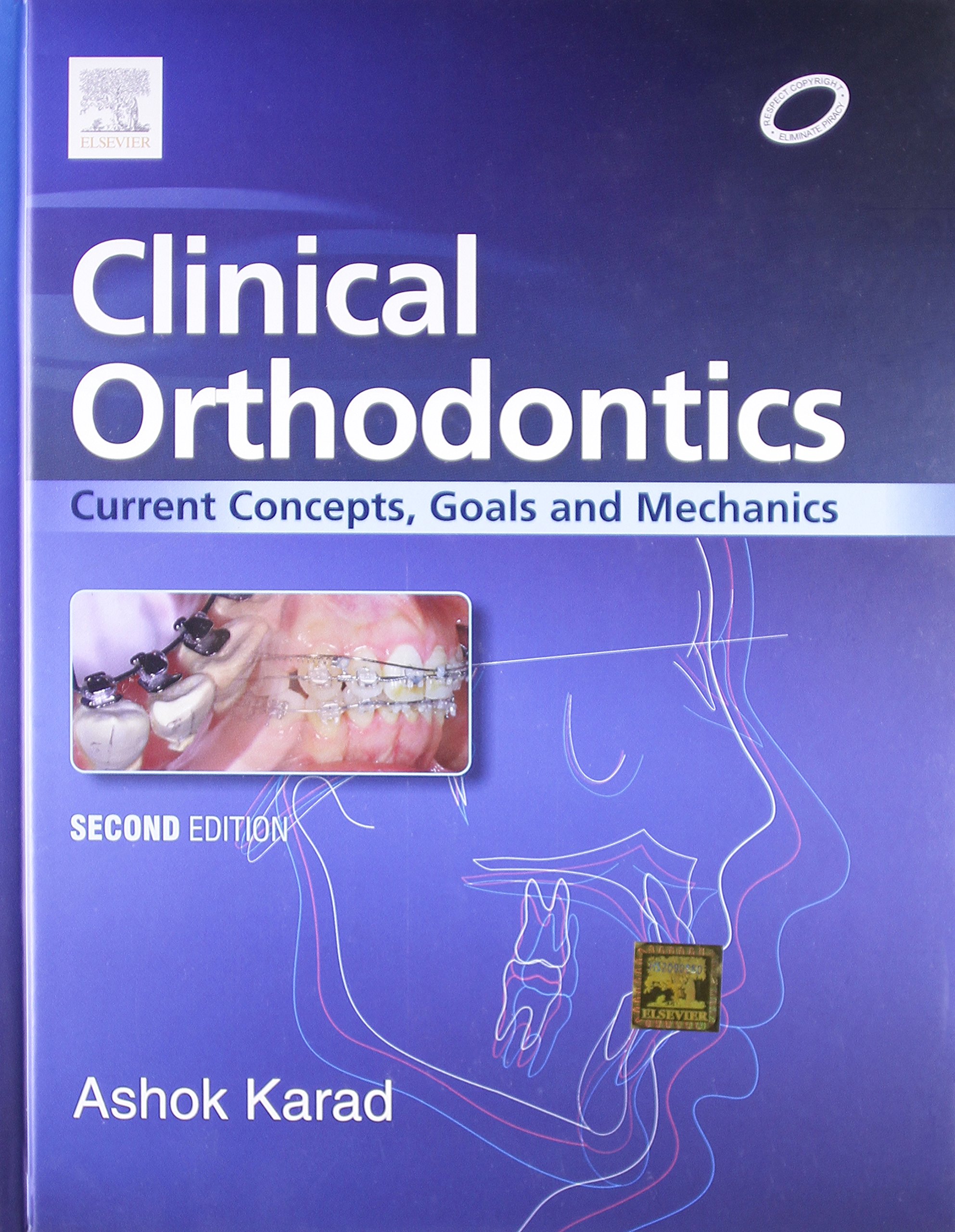 Clinical Orthodontics: Current Concepts, Goals And Mechanics, 2E
