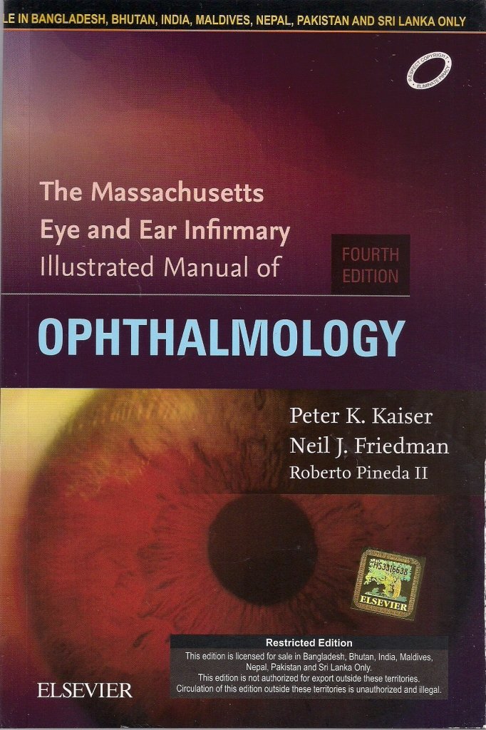 The Massachusetts Eye And Ear Infirmary Illustrated
 Manual Of Ophthalmology, 4E