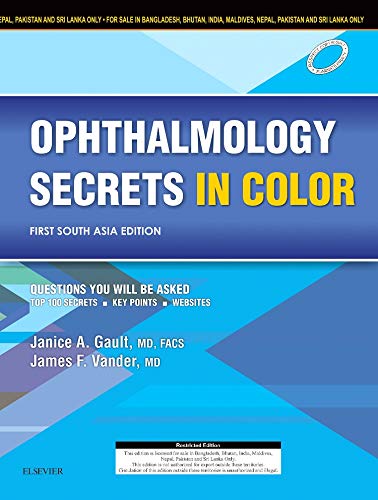 Ophthalmology Secrets In Color: First South Asia Edition