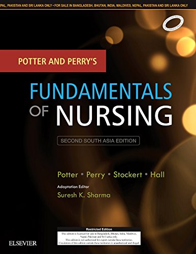 Potter And Perry'S Fundamentals Of Nursing: Second South Asia Edition (Old Edition)