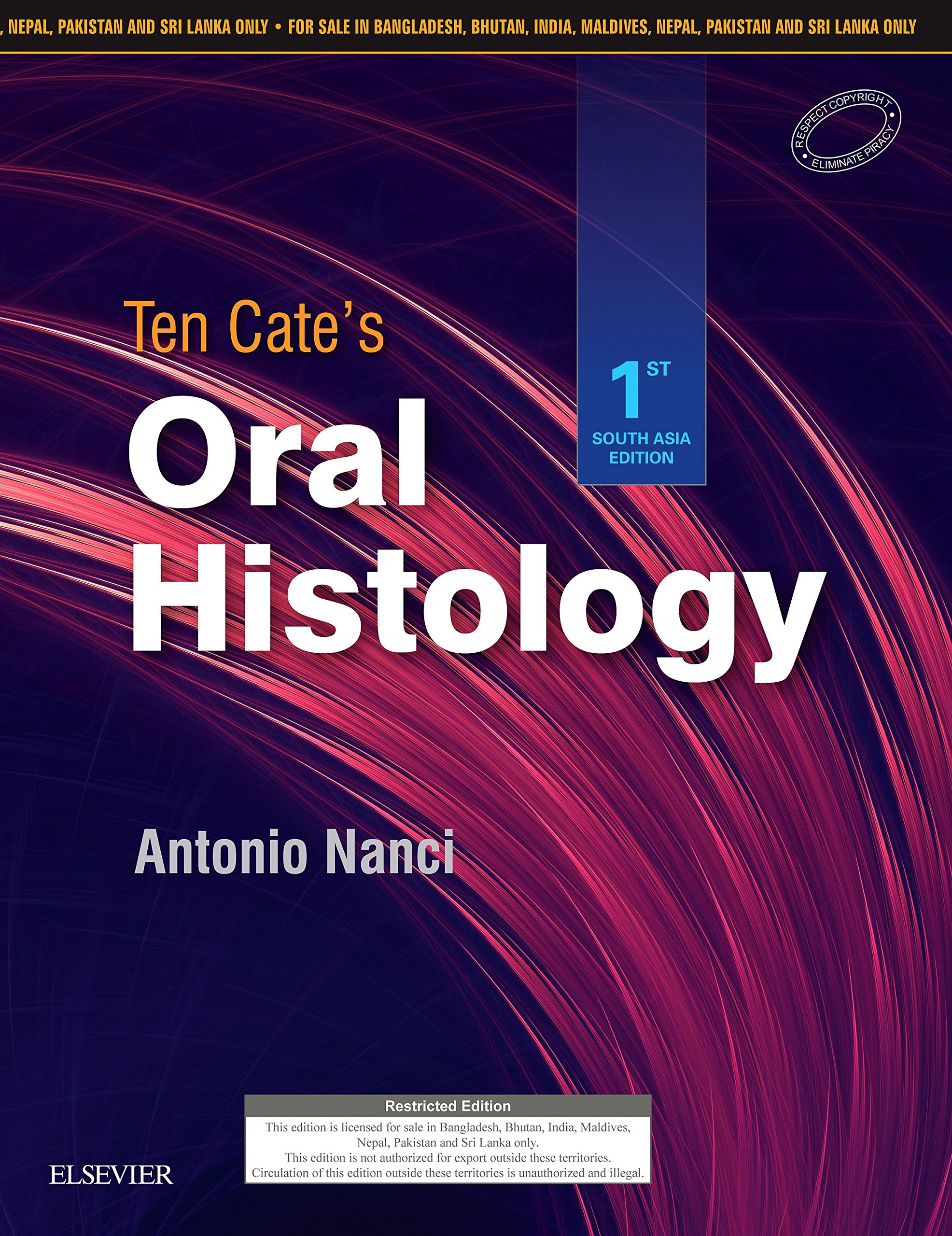 Ten Cate'S Oral Histology: First South Asia Edition