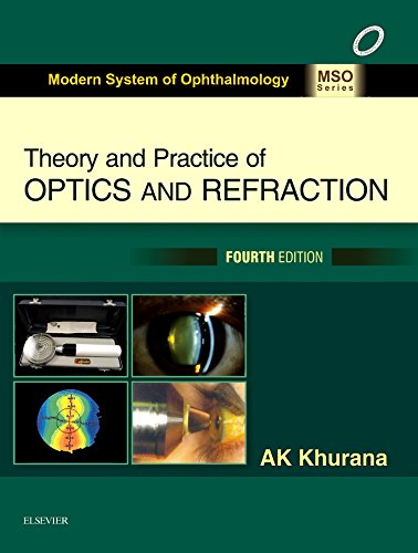 Theory And Practice Of Optics And Refraction, 4E