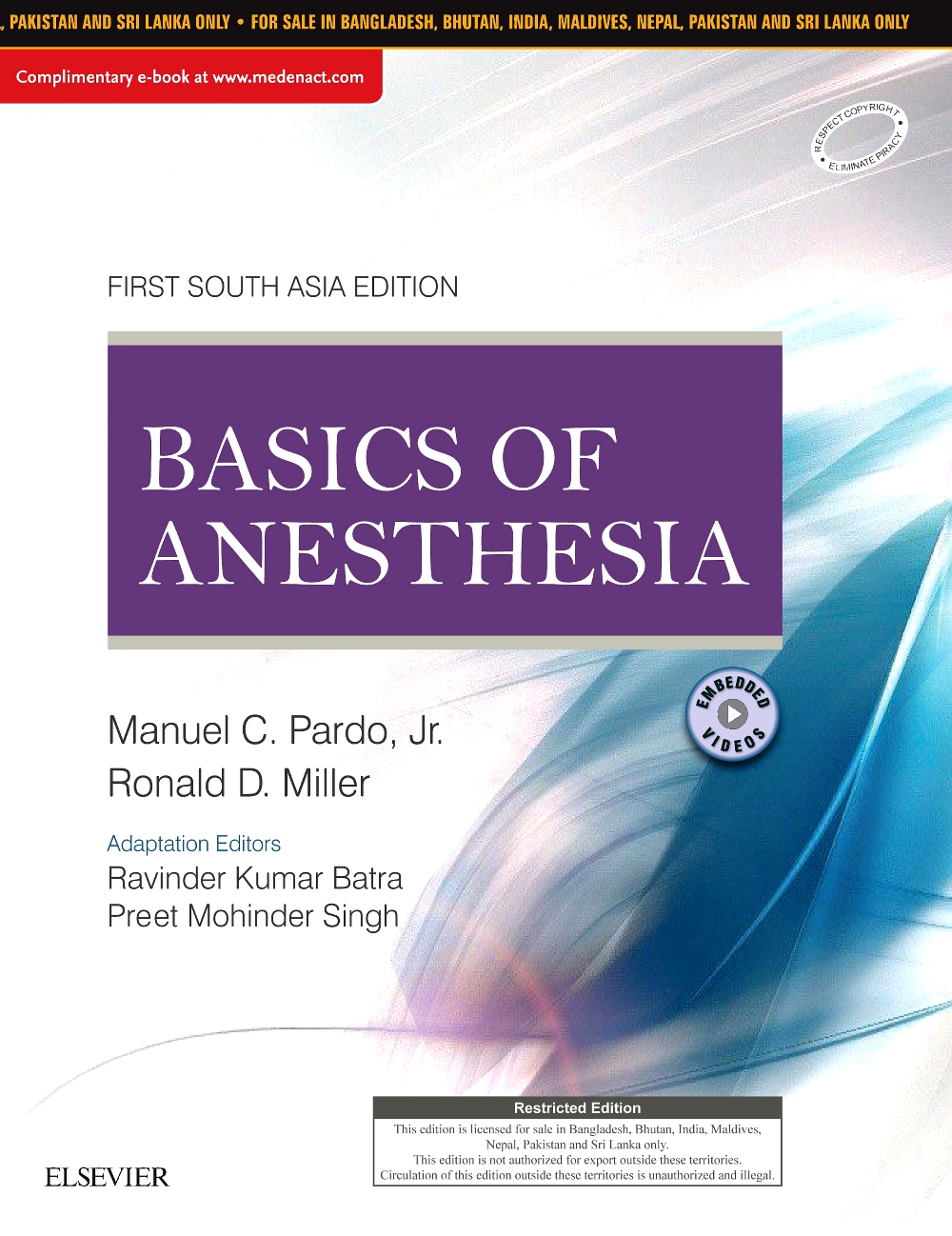 Miller'S Basics Of Anesthesia: First South Asia Edition