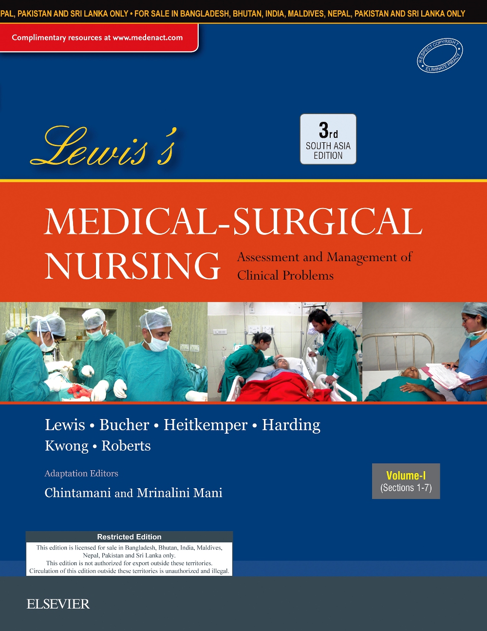 Lewis'S Medical-Surgical Nursing, Third South Asia Edition: Assessment And Management Of Clinical Problems By Chintamani And Mrinalini Mani | 21 August 2018 (Old Edition))