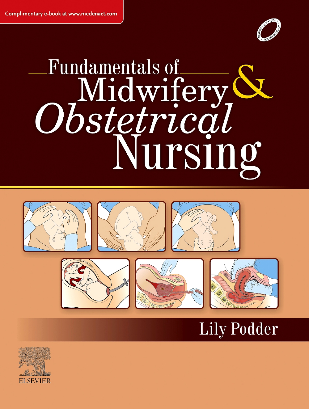 Fundamentals Of Midwifery & Obstetrical Nursing, 1E