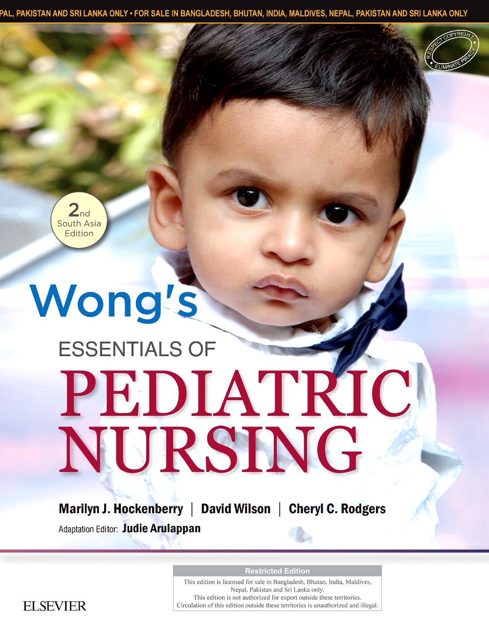 Wong'S Essentials Of Pediatric Nursing: Second South Asia Edition (Old Eiditon)