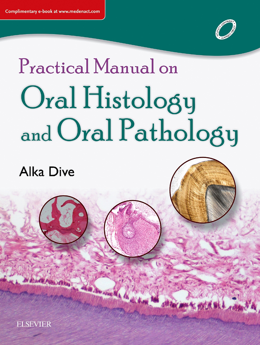 Practical Manual On Oral Histology And Oral Pathology, 1E